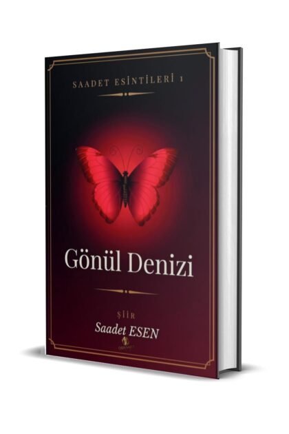SAADET ESİNTİLERİ - 1 "GÖNÜL DENİZİ" / SAADET ESEN